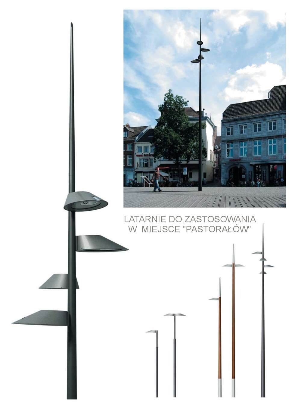  Takie latarnie proponują architekci w miejsce obecnych „pastorałów” znajdujących się m.in. przy Krakowskim Przedmieściu.