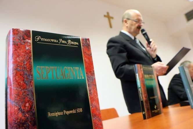 Prezentacja pierwszego polskiego przekładu Septuaginty - Autor: Wojciech Nieśpiałowski