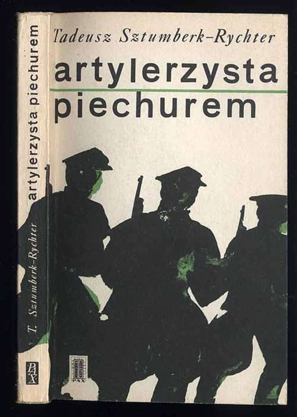  <p>Okładka popularnej książki Tadeusza Sztumberk-Rychtera, &bdquo;Artlerzysta piechurem&rdquo;, jaka miała wiele wydań</p>