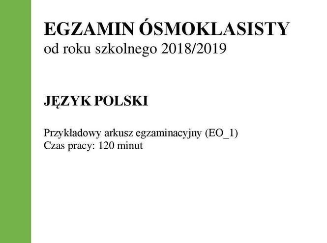 Odpowiedzi - egzamin ósmoklasisty 2018/2019 POLSKI  - Autor: cke
