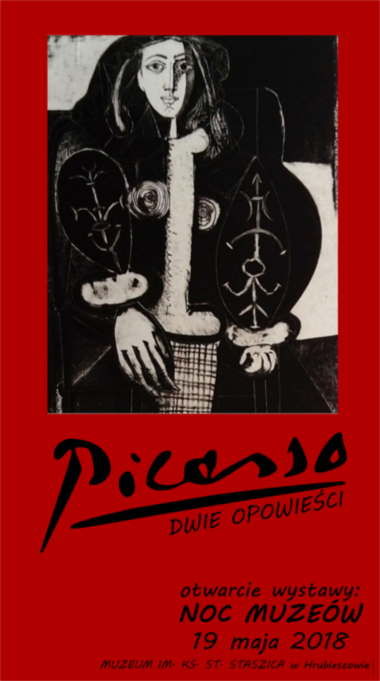  <p><strong>HRUBIESZ&Oacute;W:</strong></p>
<p><strong>Muzeum im. ks. St. Staszica (ul. 3 Maja 11)</strong></p>
<p>- Wieczorem 19 maja 2018 roku, w ramach Nocy Muze&oacute;w, dokonamy uroczystego otwarcia niewielkiej wystawy, wielkiego artysty. Po raz pierwszy i być może po raz ostatni Picasso zagości w Hrubieszowie &ndash; zachęcają organizatorzy.</p>