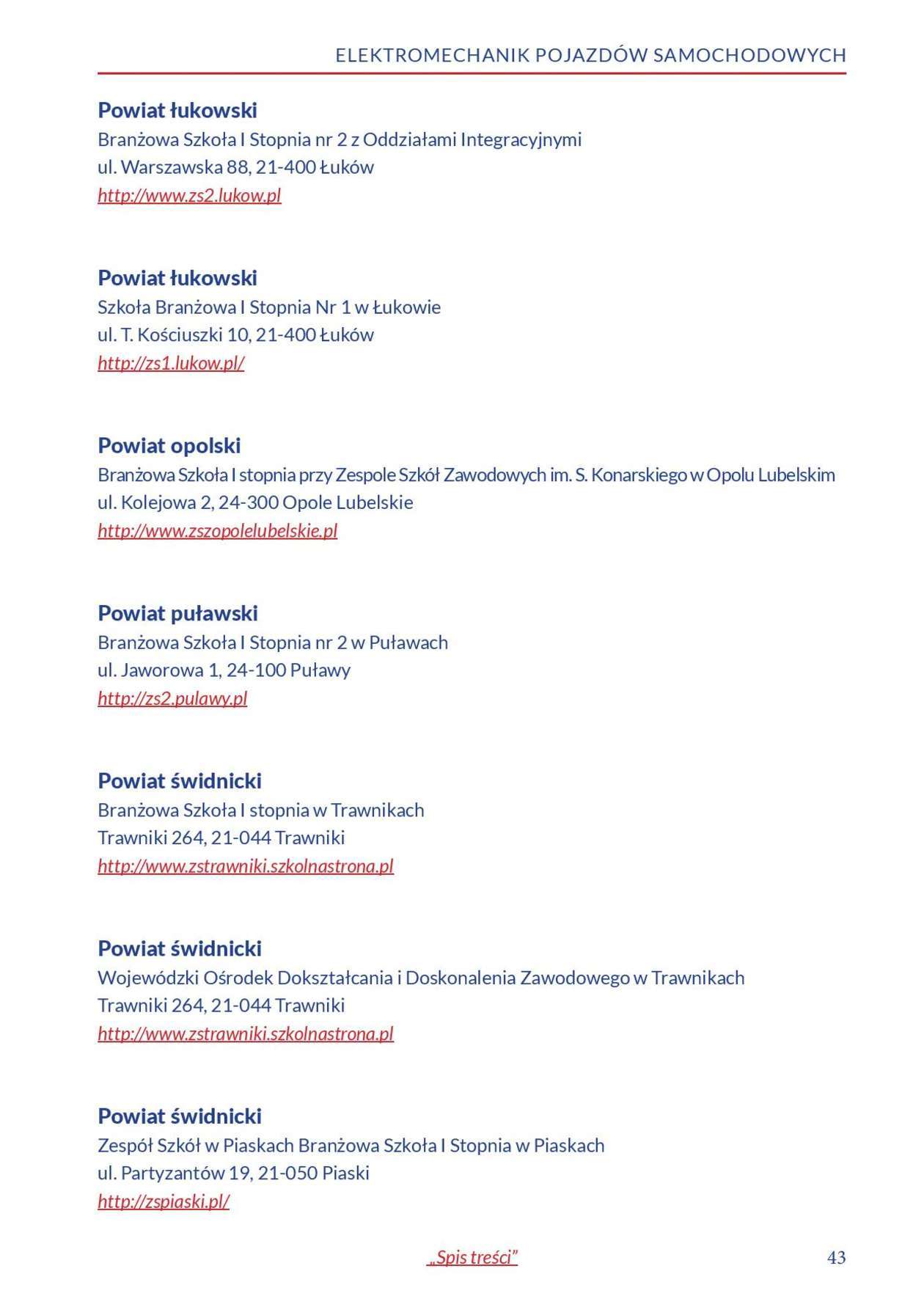  Informator o zawodach 2018/2019 w woj. lubelskim. Część 1 (zdjęcie 41) - Autor: Kuratorium Oświaty w Lublinie