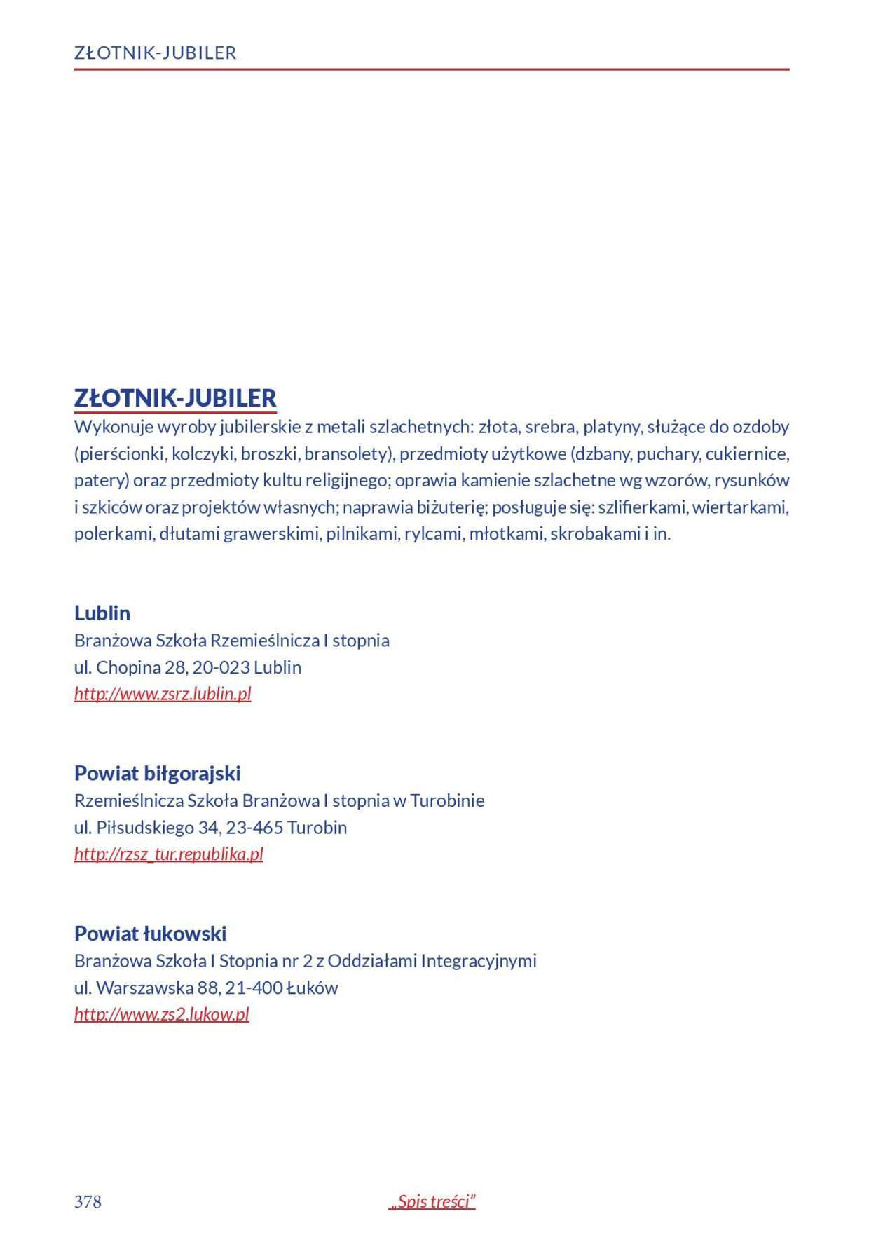  Informator o zawodach 2018/2019 w woj. lubelskim. Część 2 (zdjęcie 179) - Autor: Kuratorium Oświaty w Lublinie