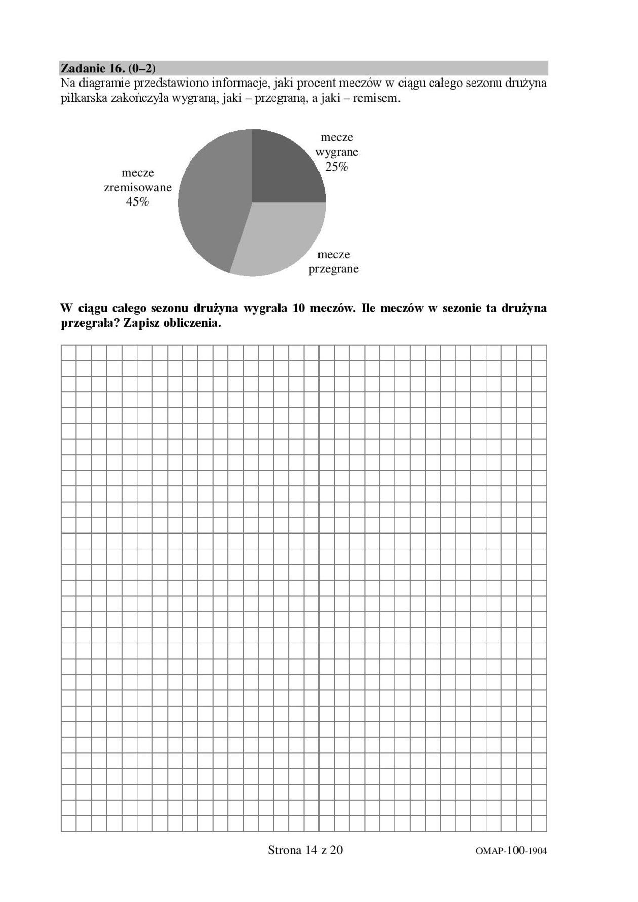  Egzamin ósmoklasisty 2019 matematyka. Arkusze CKE (zdjęcie 1) - Autor: CKE