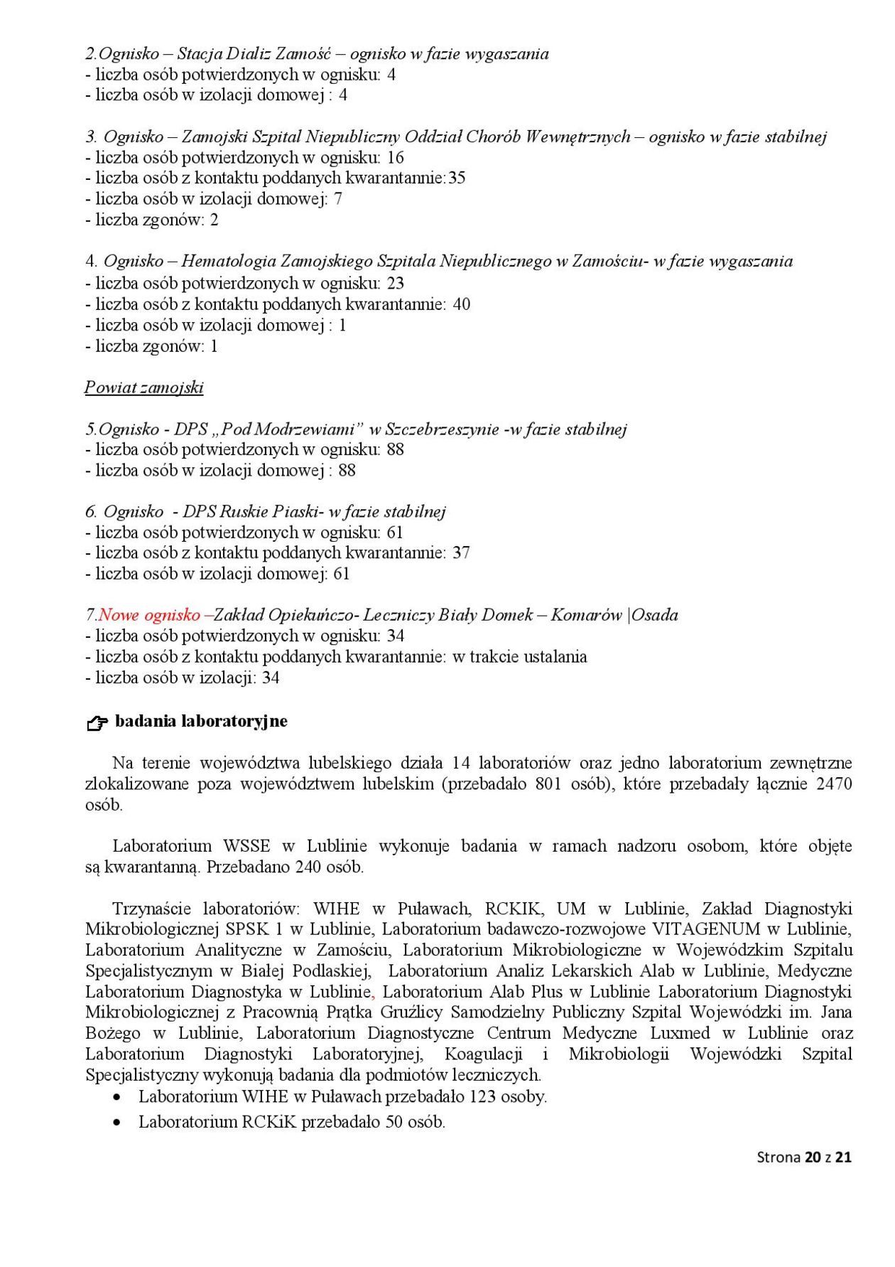  Ogniska epidemiczne w województwie lubelskim. 4 listopada 2020 r. (zdjęcie 20) - Autor: Wojewódzka Stacja Sanitarno-Epidemiologiczna w Lublinie