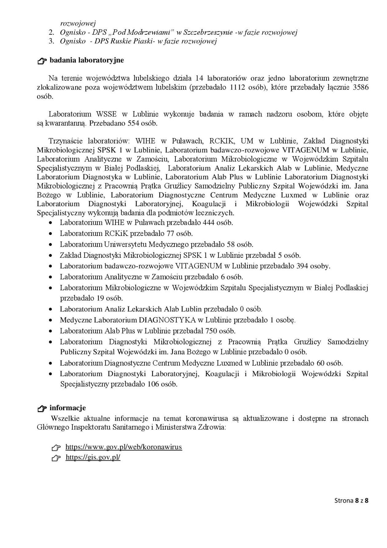  Ogniska epidemiczne w województwie lubelskim. 9 listopada 2020 r.  - Autor: Wojewódzka Stacja Sanitarno-Epidemiologiczna w Lublinie