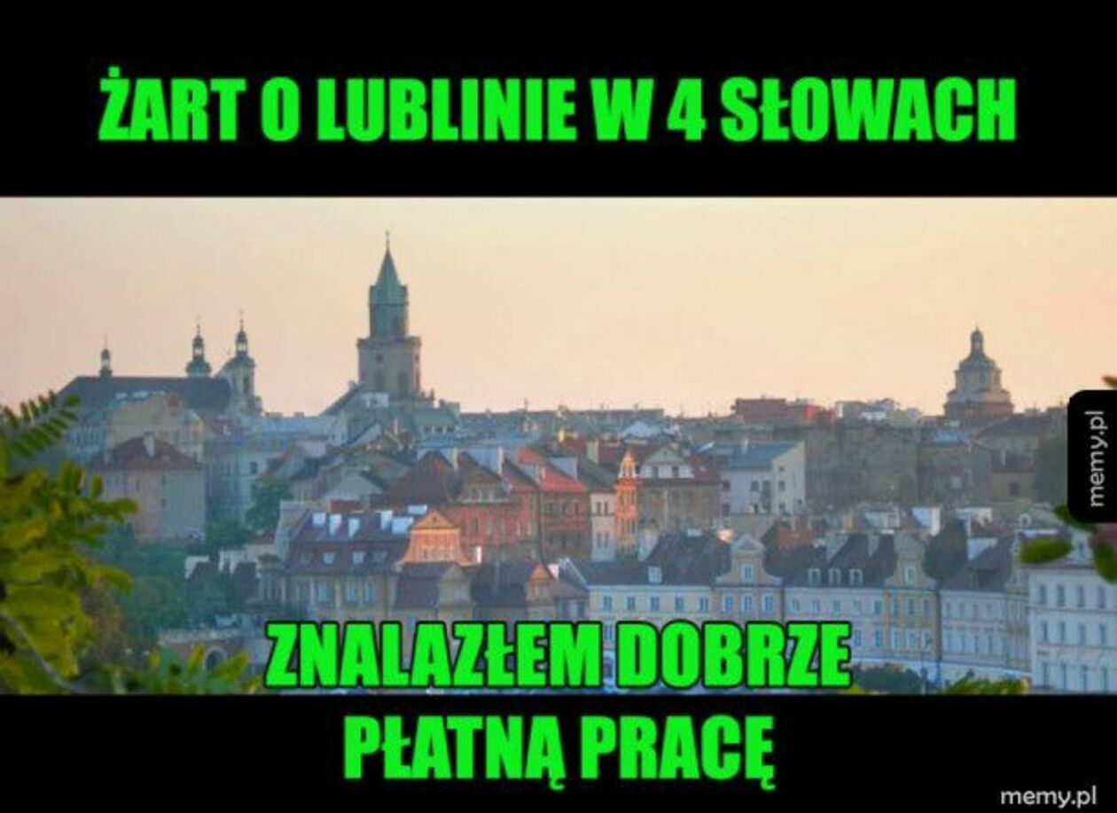  Lubelskie memy (zdjęcie 2) - Autor: Internet