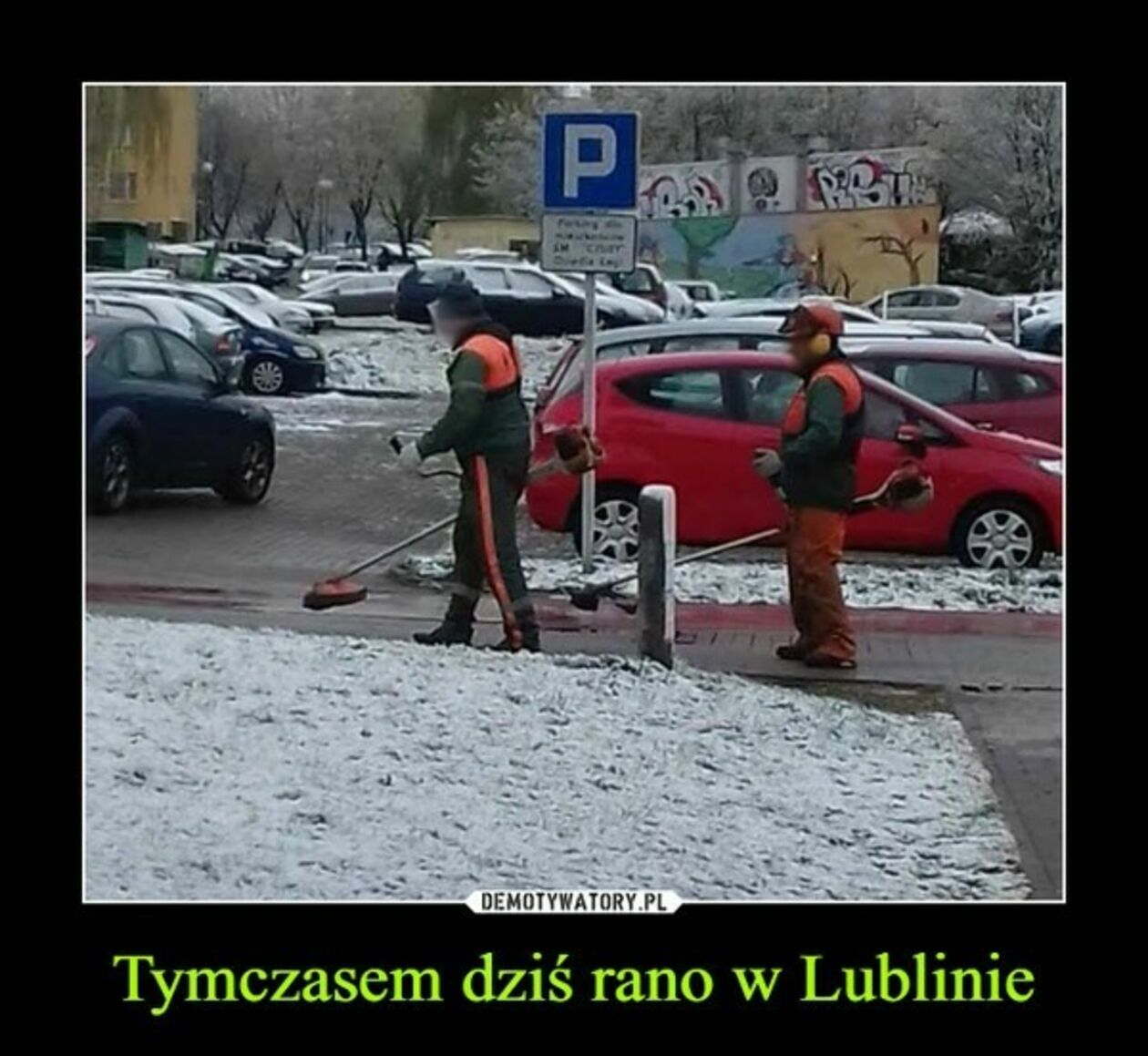  Lubelskie memy (zdjęcie 19) - Autor: Internet