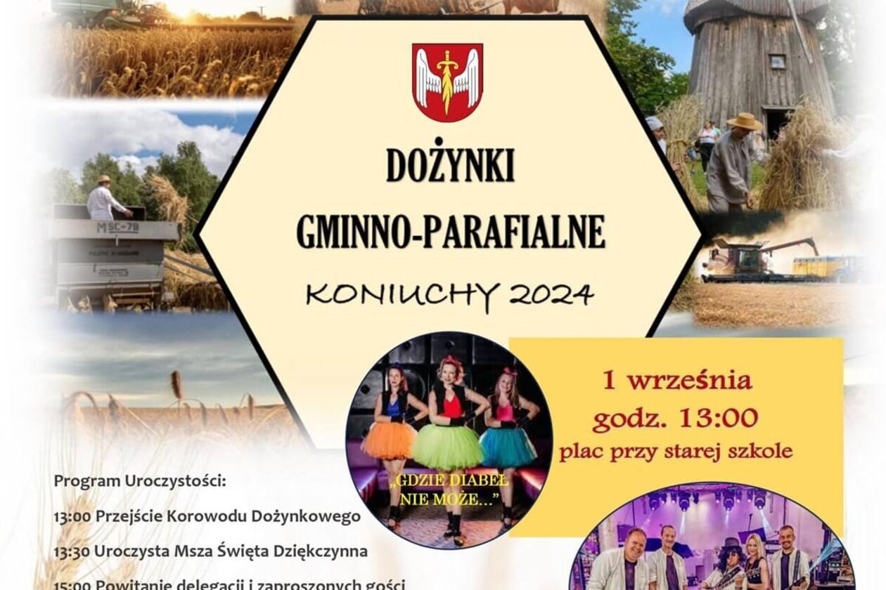  <p>Wydarzenie odbędzie się na placu przy starej szkole w Koniuchach. Na uczestnik&oacute;w czekają Koła Gospodyń Wiejskich, dmuchańce i dyskoteka. Początek o godzinie 13.00</p>