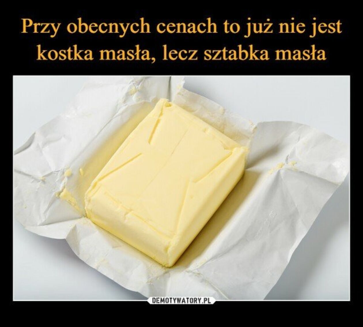  Memy o maśle (zdjęcie 5) - Autor: Internet