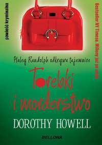 Dorothy Howell, "Torebki i morderstwo”