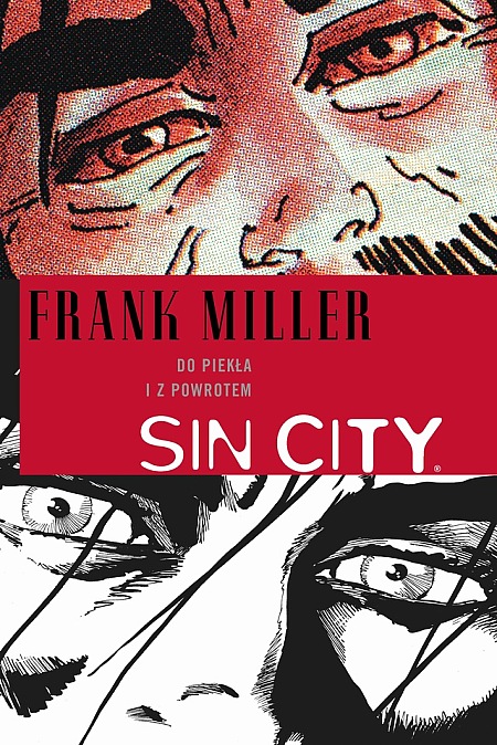 Do piekła i z powrotem, Frank Miller (Wydawnictwo Egmont)