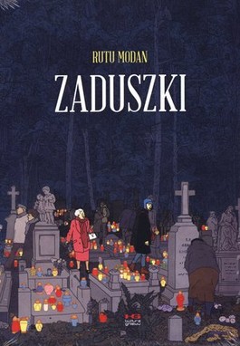 Rutu Modan "Zaduszki”. <br />
Wyd. Kultura Gniewu