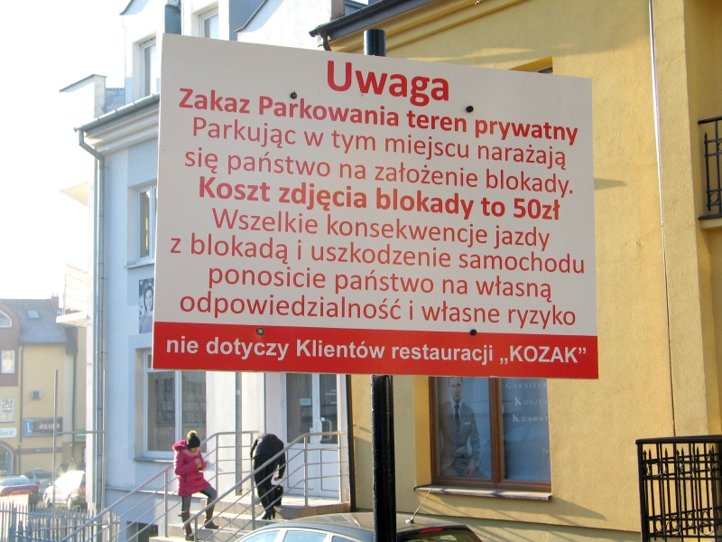 Tę tablicę ktoś umieścił także "na własną odpowiedzialność i ryzyko” (Jacek Barczyński)