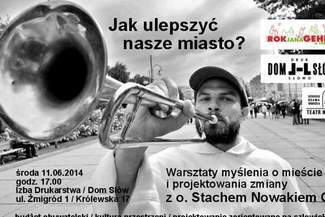 Jak ulepszyć nasze miasto? Spotkanie w Domu Słów o Pieszym Lublinie