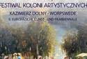 Kazimierz Dolny. Artyści przyjadą do nadwiślańskiej kolonii