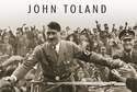 John Toland, "Adolf Hitler. Reportaż biograficzny”