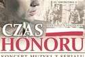 "Czasu honoru”. Koncert muzyki z serialu