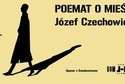 Poeta i Księżyc. Spacer trasą "Poematu o mieście Lublinie"
