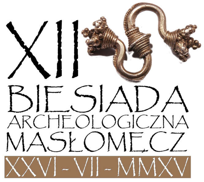 XII Biesiada Archeologiczna w Masłomęczu