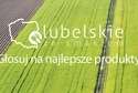 Lubelskie ze smakiem. Głosuj na najlepsze produkty