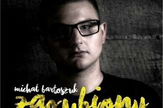 „Zagubiony”. To tytuł najnowszej piosenki Michała Bartoszuka