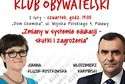 Klub Obywatelski w Puławach. Kluzik-Roskowska i Karpiński o edukacji