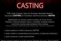 Casting do musicalu. Szukają aktorów do puławskiego Metra