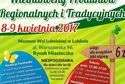Festiwal Wielkanocny Produktów Regionalnych i Tradycyjnych w skansenie