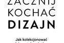 Spotkanie "Zacznij kochać dizajn!" w Warsztatach Kultury