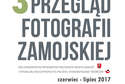III Przegląd Fotografii Zamojskiej