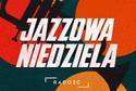 Jazzowa niedziela w klubie Radość