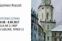 Wystawa "Siedem obrazów na 700-lecie Lublina"