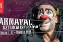 Carnaval Sztukmistrzów 2017: Pełny program występów i wydarzeń