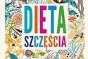 Tom Kerridge, „Dieta szczęścia. 100 przepisów, dzięki którym uwolnisz dopaminę i pozbędziesz się zbędnych kilogramów”
