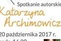 Kazimierz Dolny: Spotkanie autorskie z Katarzyną Archimowicz