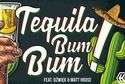 Tequila Bum Bum - impreza w Helium