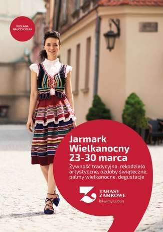 Jarmark Wielkanocny w Tarasach Zamkowych