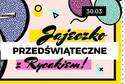 Przedświąteczne Jajeczko z Rycakiem w Domu Kultury