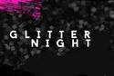 Glitter Night w OSTRO