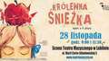 "Królewna Śnieżka" w Teatrze Muzycznym 