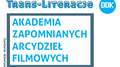 Akademia Zapomnianych Arcydzieł Filmowych: "Poletko Pana Boga" w DDK Węglin