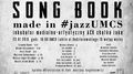 Song Book Made in #jazzUMCS