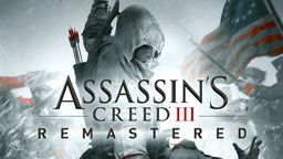 Assassin's Creed III Remastered