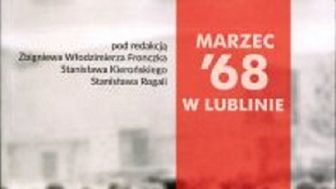 Lubelski marzec 1968. Spotkanie w DK LSM