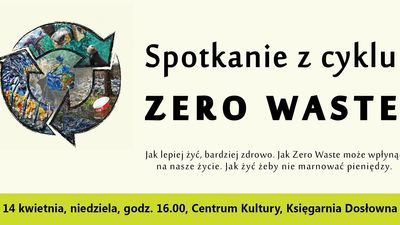 "Zero waste". Spotkanie z Małgorzatą Wołoszyn w Księgarni Dosłownej w Centrum Kultury