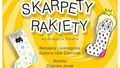Spektakl "Skarpety Rakiety" w Puławach