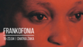 Przegląd filmowy "Frankfonia" w Chatce Żaka