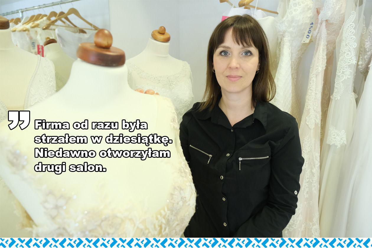 Agnieszka Zinkowska dzięki „Startowi do kobiecego biznesu” założyła salon sukien ślubnych