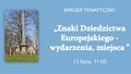 Spacer śladem Zabytków Dziedzictwa Europejskiego w Lublinie